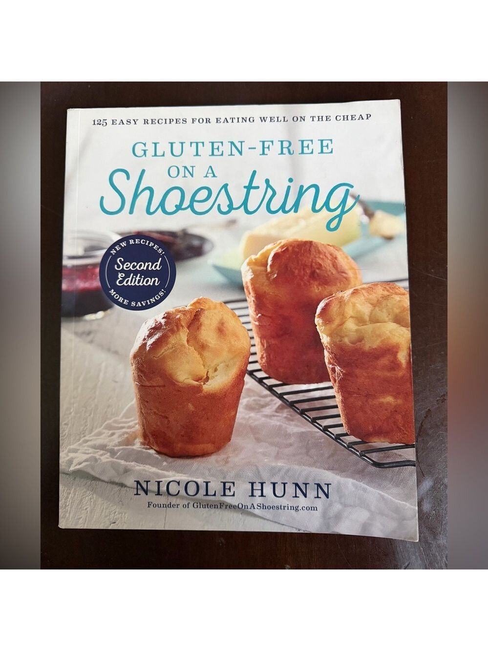 Gluten-Free on a Shoestring Cookbook by Nicole Hunn Paperback
